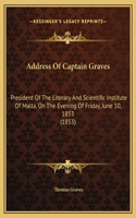 Address Of Captain Graves