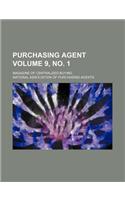 Purchasing Agent Volume 9, No. 1; Magazine of Centralized Buying