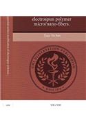 Concurrent and Sequential Surface Modification of Electrospun Polymer Micro/Nano-Fibers: (English)