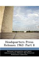Headquarters Press Releases 1962: Part 8(English)