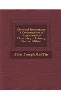 Chemical Recreations