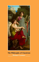 Philosophy of Classicism