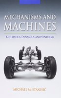 Bundle: Mechanisms and Machines: Kinematics, Dynamics, and Synthesis + Mindtap Engineering 1-Semester Printed Access Card