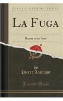 La Fuga