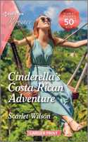 Cinderella's Costa Rican Adventure: Curl Up with This Magical Christmas Romance!(2 Christmas Pact)