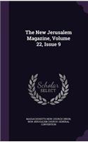 The New Jerusalem Magazine, Volume 22, Issue 9