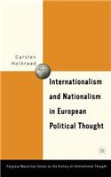 Internationalism and Nationalism in European Political Thought
