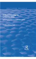 A Moral Ontology for a Theistic Ethic