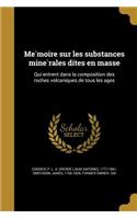 Mémoire sur les substances minérales dites en masse