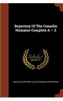 Repertory Of The Comedie Humaine Complete A - Z