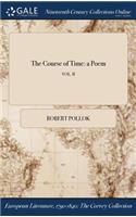 The Course of Time: A Poem; Vol. II