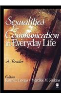 Sexualities and Communication in Everyday Life