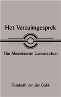 Het Verzuimgesprek the Absenteeism Conversation