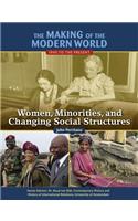 Women Minorities and Changing Social Structures