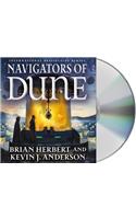 Navigators of Dune: Book Three of the Schools of Dune Trilogy
