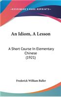 An Idiom, A Lesson