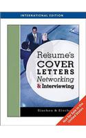 Resumes, Cover Letters, Networking, and Interviewing