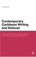 Contemporary Caribbean Writing and Deleuze