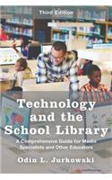 Technology and the School Library