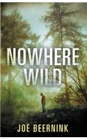 Nowhere Wild