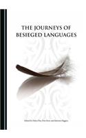 The Journeys of Besieged Languages