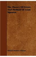 The Theory of Errors and Method of Least Squares