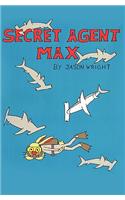 Secret Agent Max: (English)