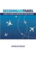 Decoding Air Travel