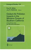 Oxidant Air Pollution Impacts in the Montane Forests of Southern California