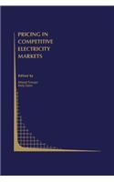 Pricing in Competitive Electricity Markets