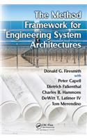 The Method Framework for Engineering System Architectures