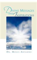 Divine Messages and Inspirations