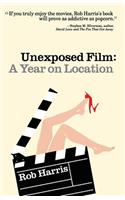 Unexposed Film: a Year on Location