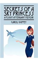 Secrets of a Sky Princess: (English)