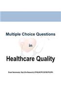 Multiple Choice Questions in Healthcare Quality