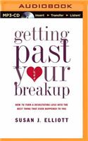 Getting Past Your Breakup