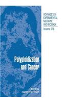 Polyploidization and Cancer