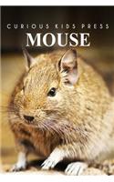 Mouse - Curious Kids Press