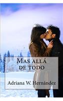 Mas allá de todo: (Spanish)