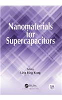 Nanomaterials for Supercapacitors
