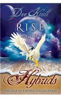 Rise of the Hybrids