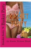 Basket Party