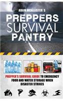 Prepper's Survival Pantry