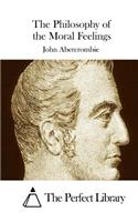 Philosophy of the Moral Feelings