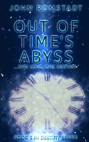 Out of Time's Abyss