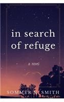 In Search of Refuge