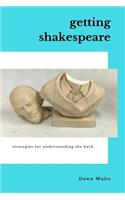 Getting Shakespeare