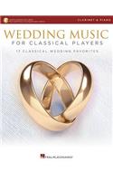 Wedding Music for Classical Players - Clarinet and Piano