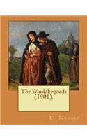 Wouldbegoods (1901). By