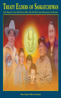 Treaty Elders of Saskatchewan